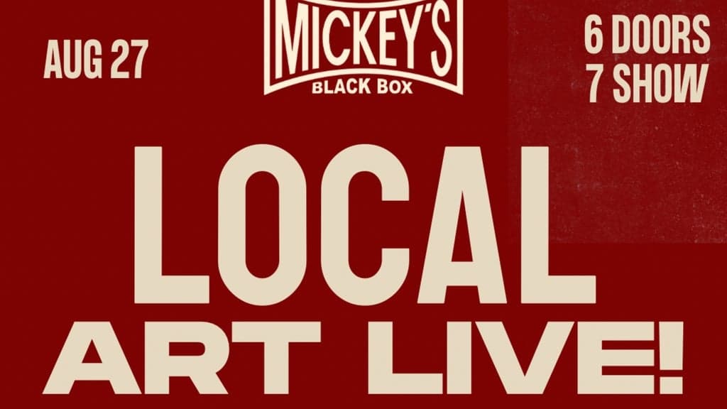 Local Art Live! tickets at Mickey's Black Box, Lititz
