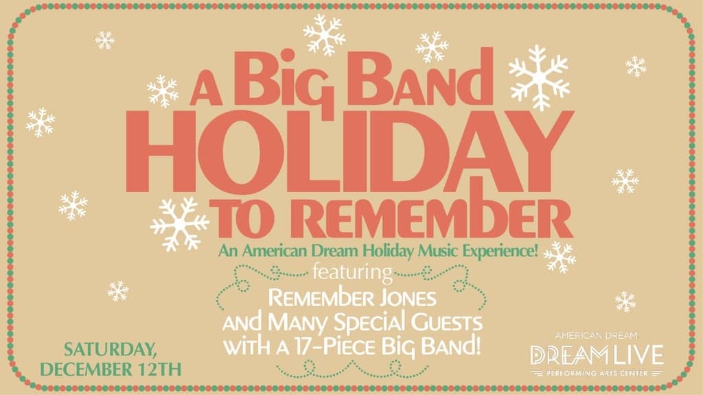 A Big Band Holiday to Remember tickets at Dream Live at American Dream Mall, East Rutherford