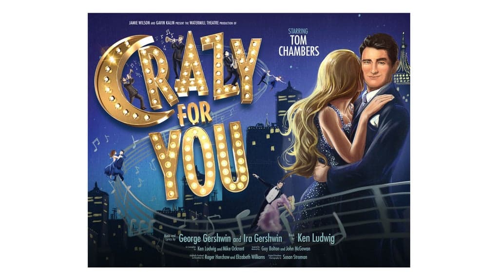Crazy For You — Concerts tickets