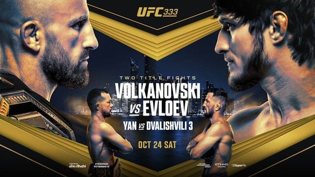 UFC 333: Volkanovski vs. Evloev tickets at Etihad Arena - Yas Island, Abu Dhabi
