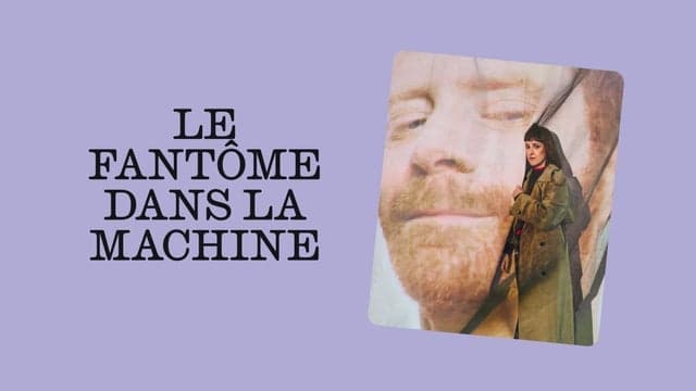 Le Fantome Dans La Machine — Concerts tickets