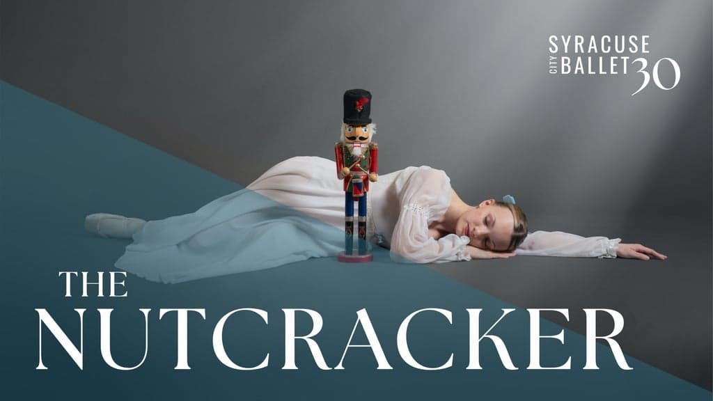 Syracuse City Ballet: The Nutcracker tickets at Crouse Hinds Theater - Mulroy Civic Center At Oncenter, Syracuse