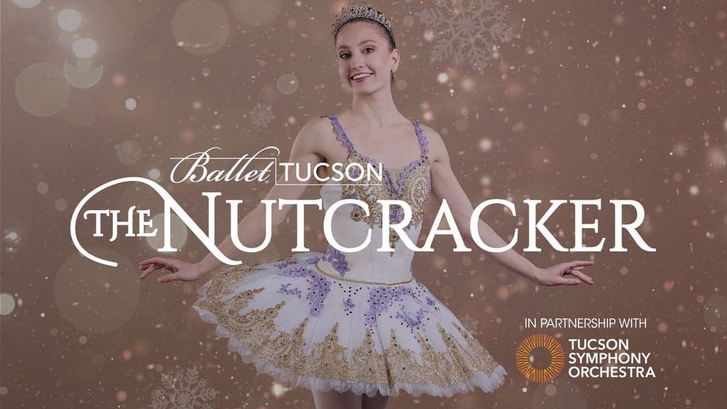 Ballet Tucson: The Nutcracker tickets at The Linda Ronstadt Music Hall At Tucson Convention Center, Tucson